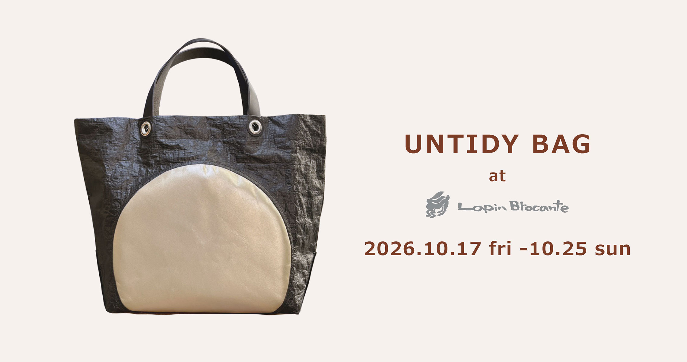 【博多駅店・イベント情報】UNTIDY BAG at LAPIN BROCANTE